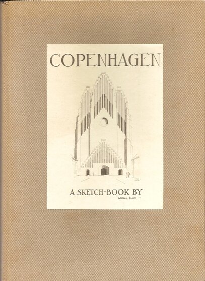 Copenhagen: A Sketch-Book By William Black 