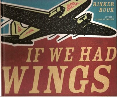 If We Had Wings: The Enduring Dream of Flight 